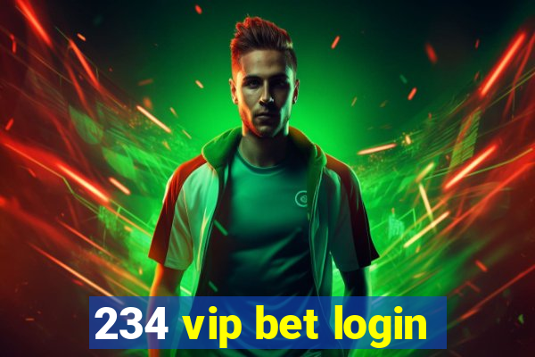234 vip bet login